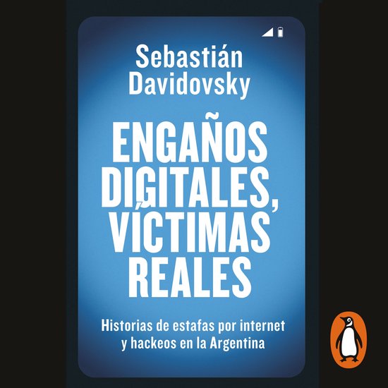 Engaños digitales, víctimas reales - cover