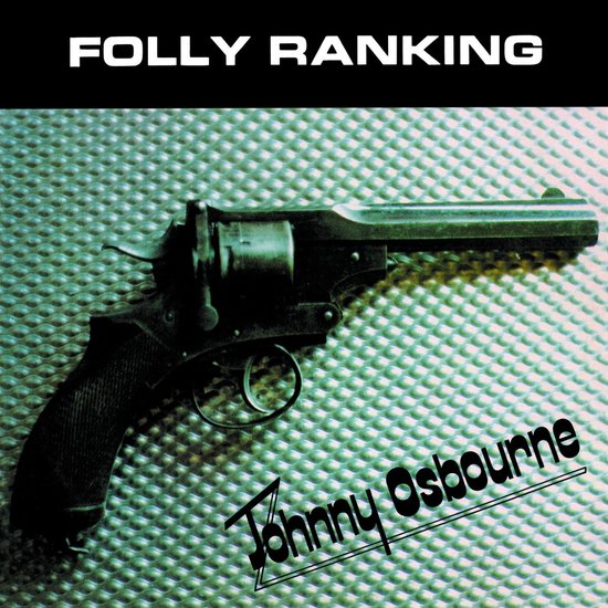 Johnny Osbourne - Folly Ranking (LP)