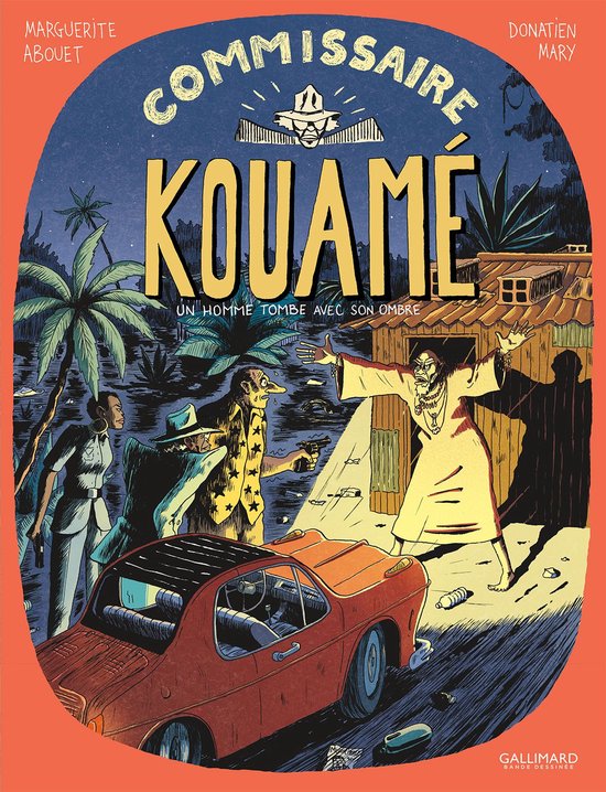 Commissaire Kouamé 2 - Commissaire Kouamé (Tome 2) - Un homme tombe avec son ombre