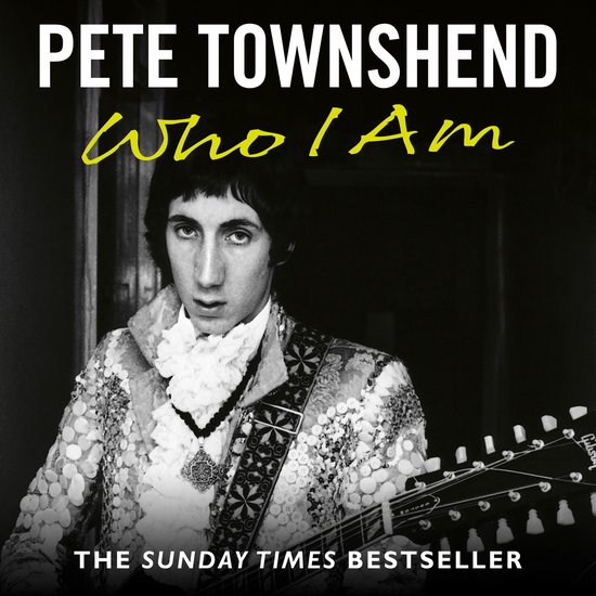 Pete Townshend: Who I Am - cover