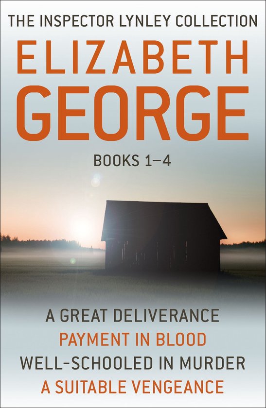The Inspector Lynley Collection, Boeken 1-4, van Elizabeth George. Met de titels: A Great Deliverance, Payment in Blood, Well-Schooled in Murder, A Suitable Vengeance.