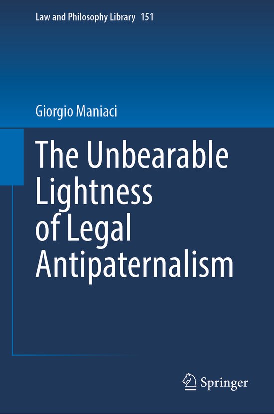 Law and Philosophy Library151-The Unbearable Lightness of Le ... - cover