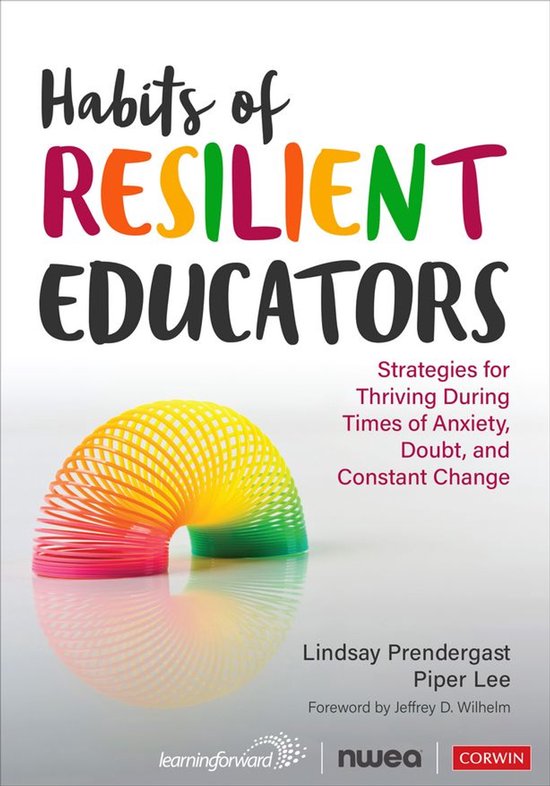 Corwin Teaching Essentials - Habits of Resilient Educators - cover