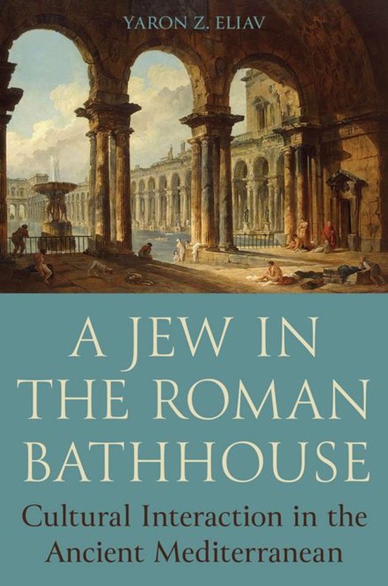 A Jew in the Roman Bathhouse - cover