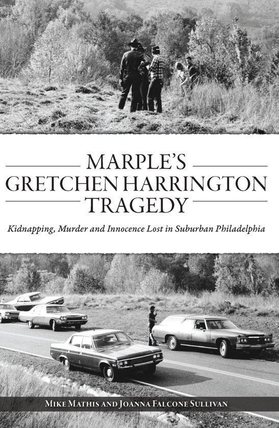 True Crime - Marple's Gretchen Harrington Tragedy