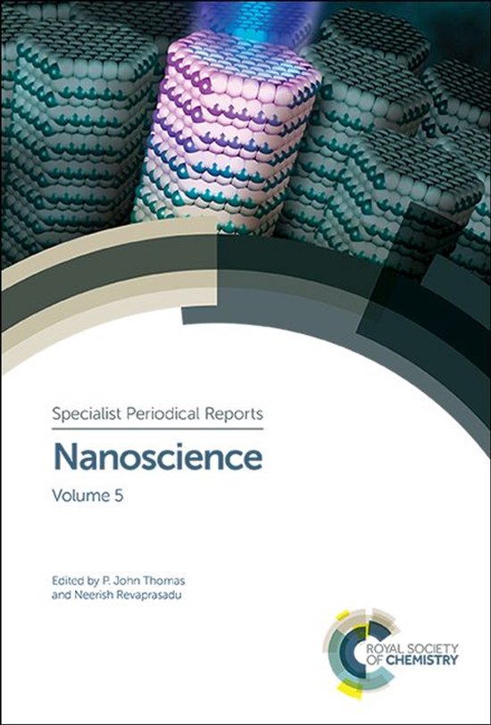 Specialist Periodical Reports - Nanoscience 5 - Nanoscience - cover
