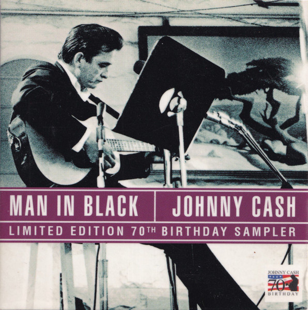 Johnny Cash – Man In Black (Limited Edition 70th Birthday Sampler)