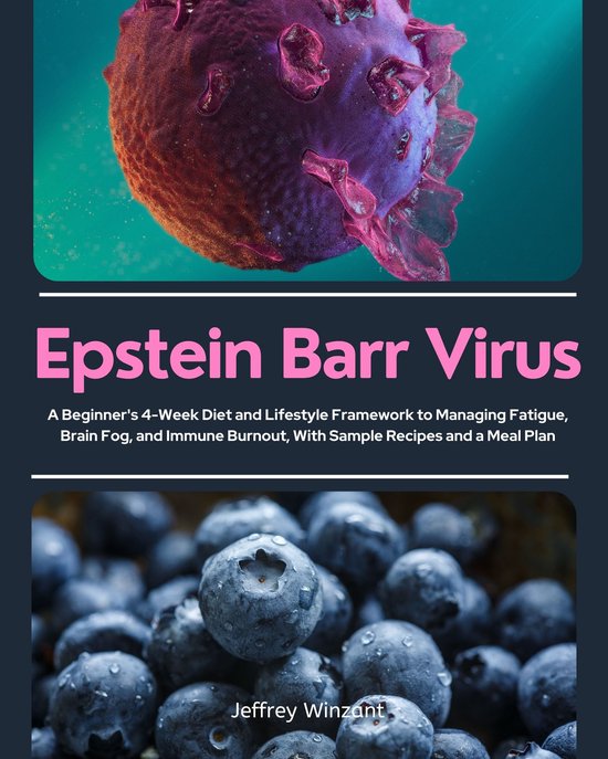 Epstein Barr Virus (ebook), Jeffrey Winzant | 6610000959303 | Boeken | bol