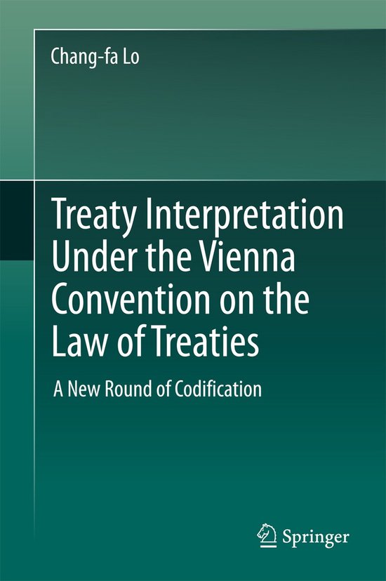 Treaty Interpretation Under the Vienna Convention on the Law ... - cover