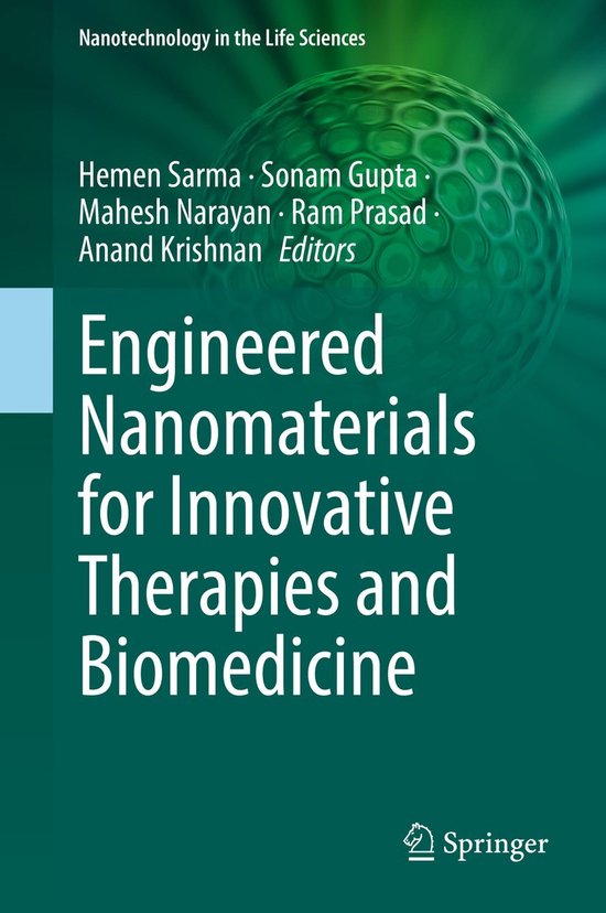 Nanotechnology in the Life Sciences- Engineered Nanomaterials for ...