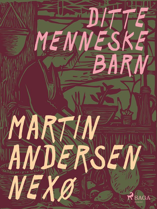 Ditte Menneskebarn 1 - Ditte Menneskebarn