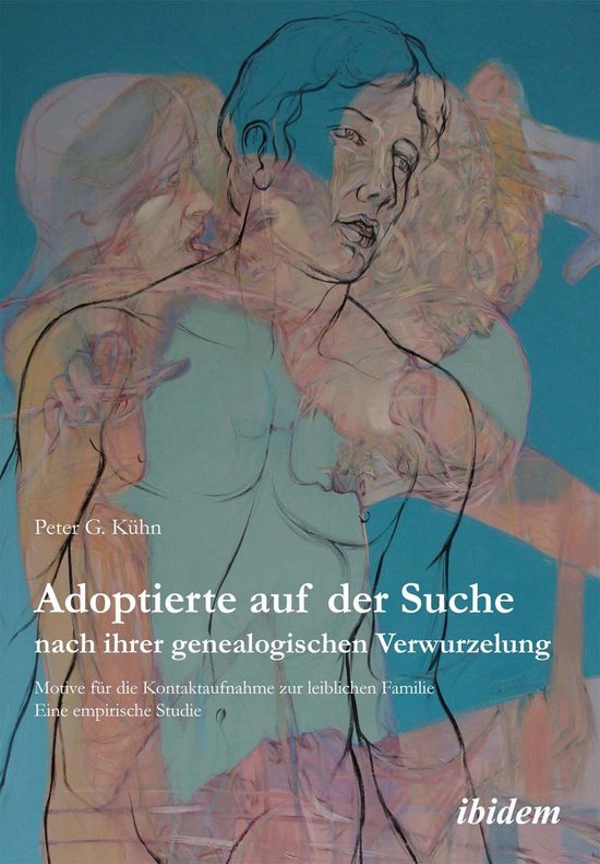 Adoptierte auf der Suche nach ihrer genealogischen Verwurzel ... - cover