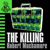 Boekcover 'The Killing' van Robert Muchamore, met een koffer gevuld met eurobiljetten. Logo 'CHERUB' linksboven.