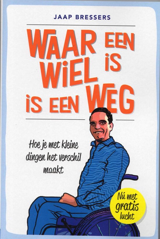 Waar een wiel is, is een weg