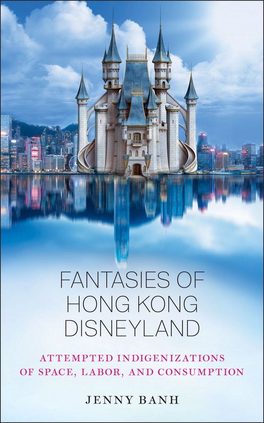 Fantasies of Hong Kong Disneyland - cover