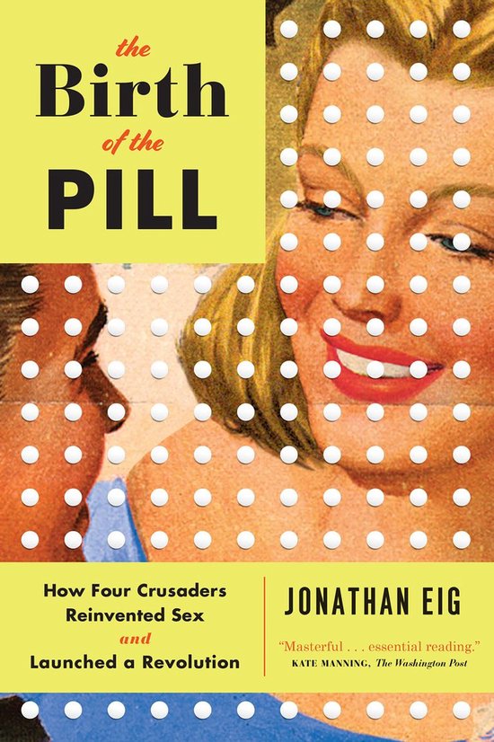 The Birth of the Pill - cover