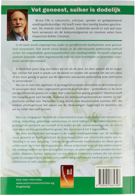 Vet geneest, suiker is dodelijk