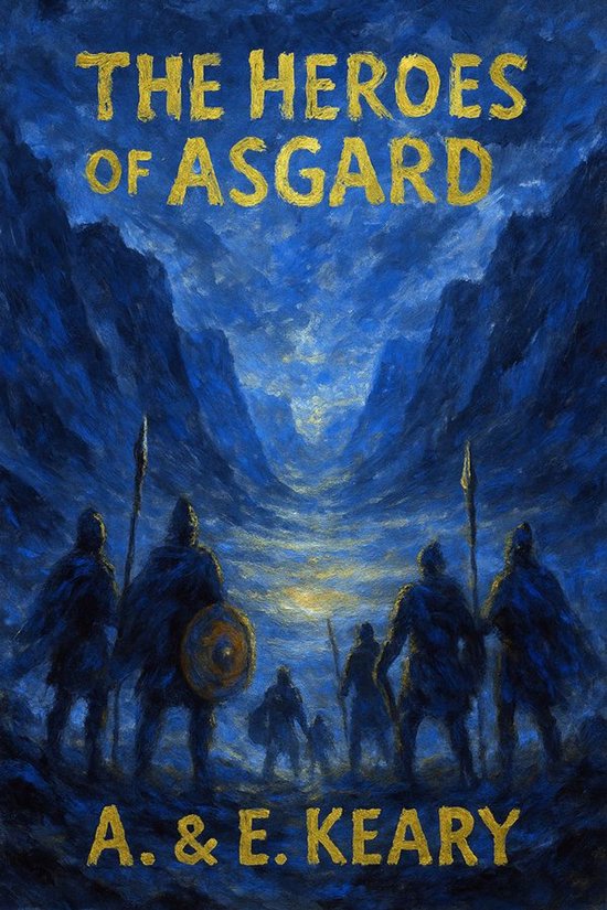 The Heroes of Asgard (Classicus Edition) - cover
