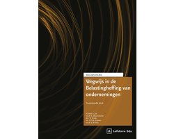 Wegwijsserie - Wegwijs in de Belastingheffing van Ondernemingen