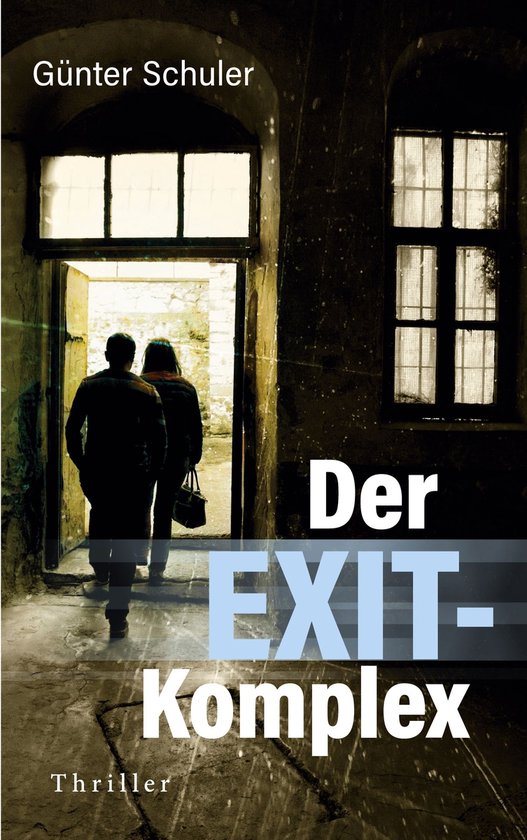 Der EXIT-Komplex - cover