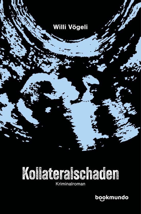 Kollateralschaden - cover