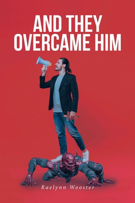 And They Overcame Him - cover