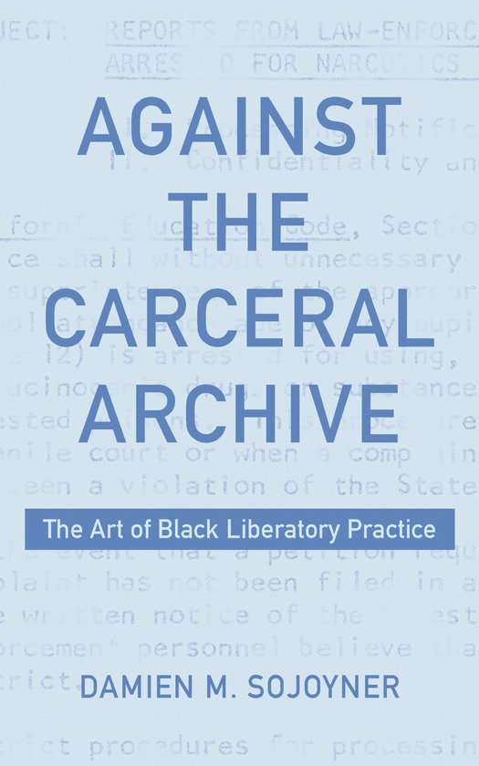 Against the Carceral Archive - cover