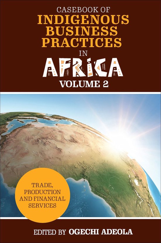 Casebook of Indigenous Business Practices in Africa - cover