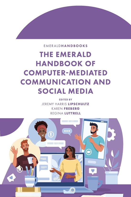 The Emerald Handbook of Computer-Mediated Communication and  ... - cover