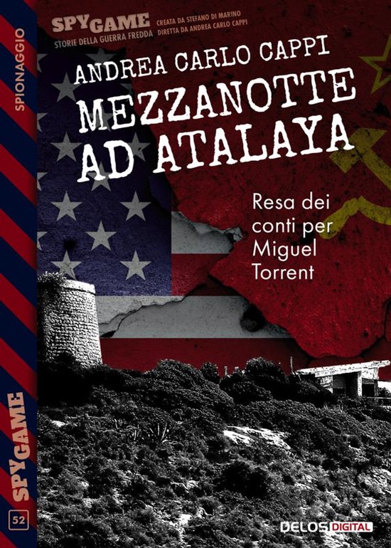 Spy Game 52 - Mezzanotte ad Atalaya - cover