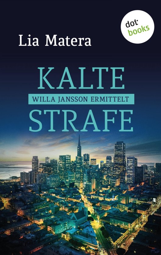 Ein Fall für Willa Jansson 2 - Kalte Strafe - cover