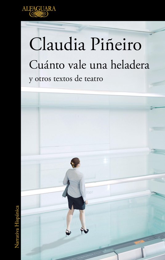 Cuánto vale una heladera y otros textos de teatro - cover