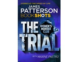 A Women’s Murder Club Thriller - The Trial