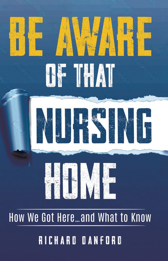 Be Aware of That Nursing Home - cover
