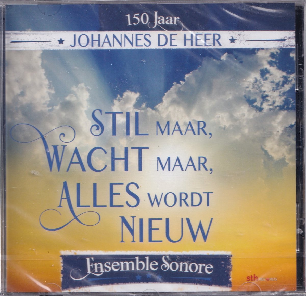 Stil maar wacht maar alles wordt nieuw, 150 jaar Johannes de Heer - Ensemble Sonore