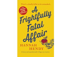 Dinner Lady Detectives 4 - A Frightfully Fatal Affair