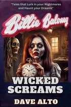 Billie Baloney's Adventures 13 - Billie Baloney Wicked Screams