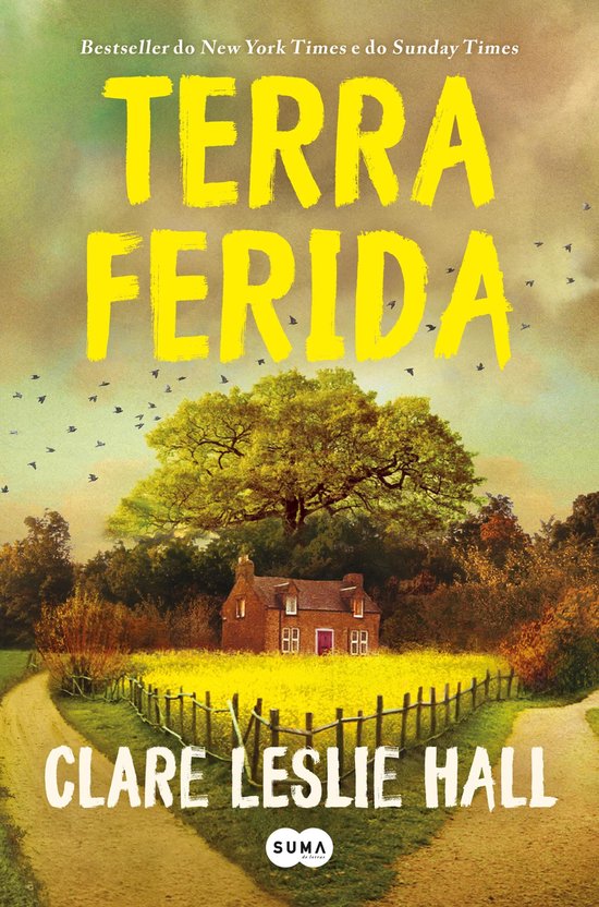 Couverture du livre "Terra Ferida" avec une maison dans un paysage de fleurs jaunes et un arbre.