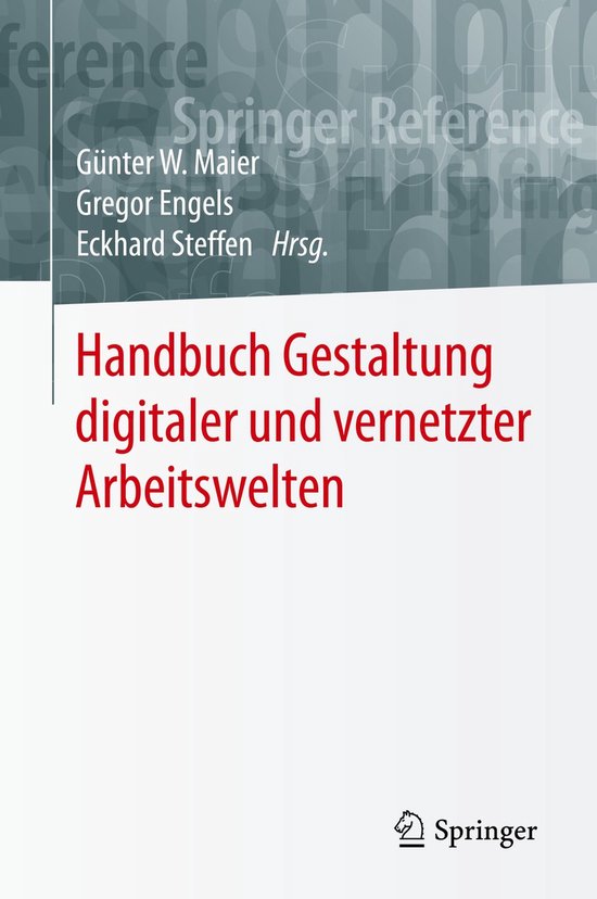 Handbuch Gestaltung digitaler und vernetzter Arbeitswelten - cover