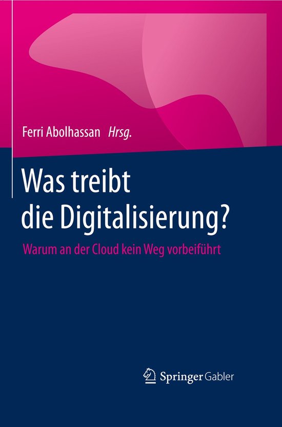 Was treibt die Digitalisierung - cover