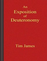 An Exposition of Deuteronomy