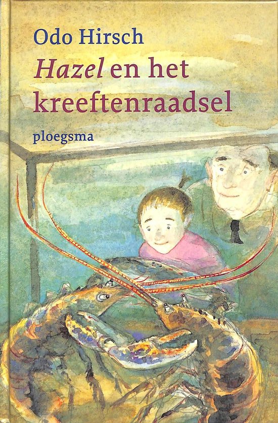 Cover van het boek 'Hazel en het kreeftenraadsel' van Odo Hirsch