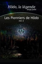 Les pionniers de Hodo