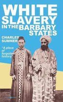 White Slavery In The Barbary States