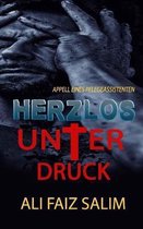 Herzlos unter Druck