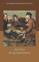 An Old Acquaintance