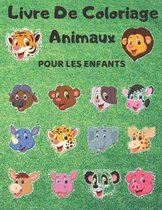 Livre De Coloriage Animaux POUR LES ENFANTS