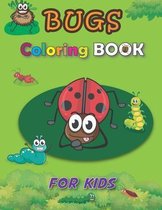 Bugs Coloring Book for Kids