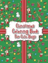 Christmas Coloring Book For Cute Boys