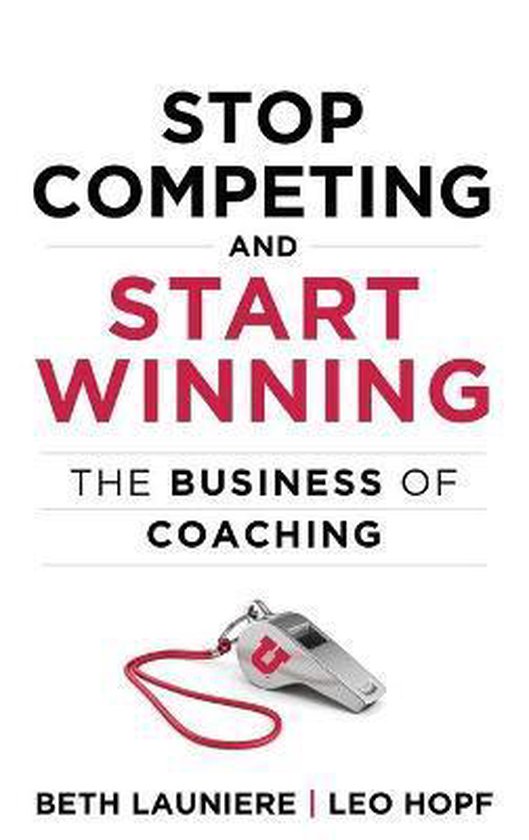 Stop Competing and Start Winning - cover